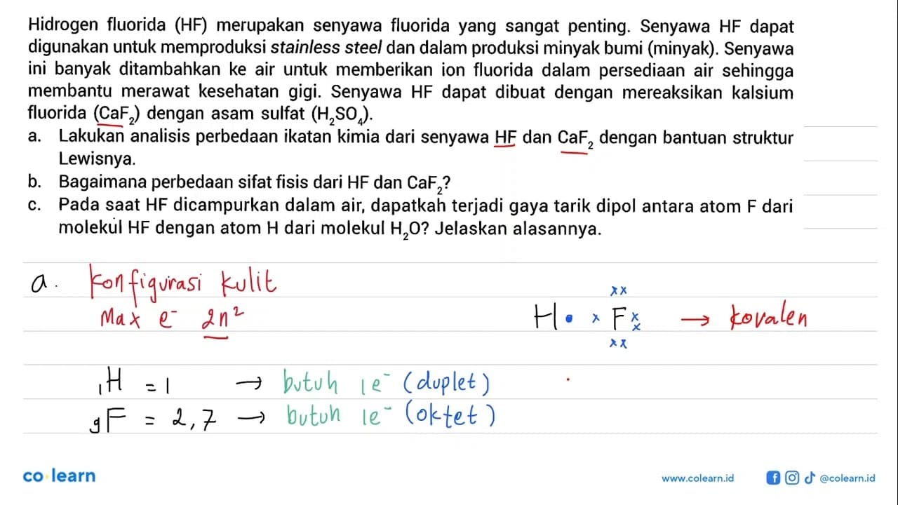 Hidrogen fluorida (HF) merupakan senyawa fluorida yang