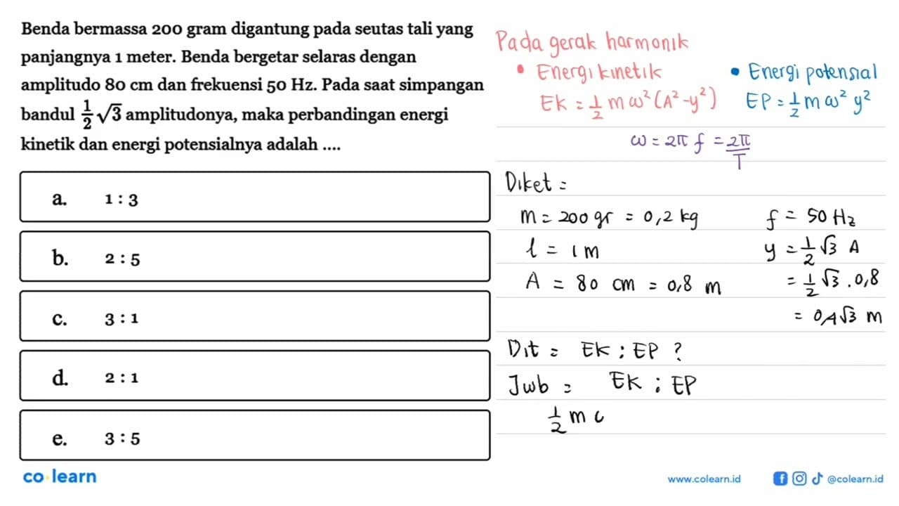 Benda bermassa 200 gram digantung pada seutas tali yang