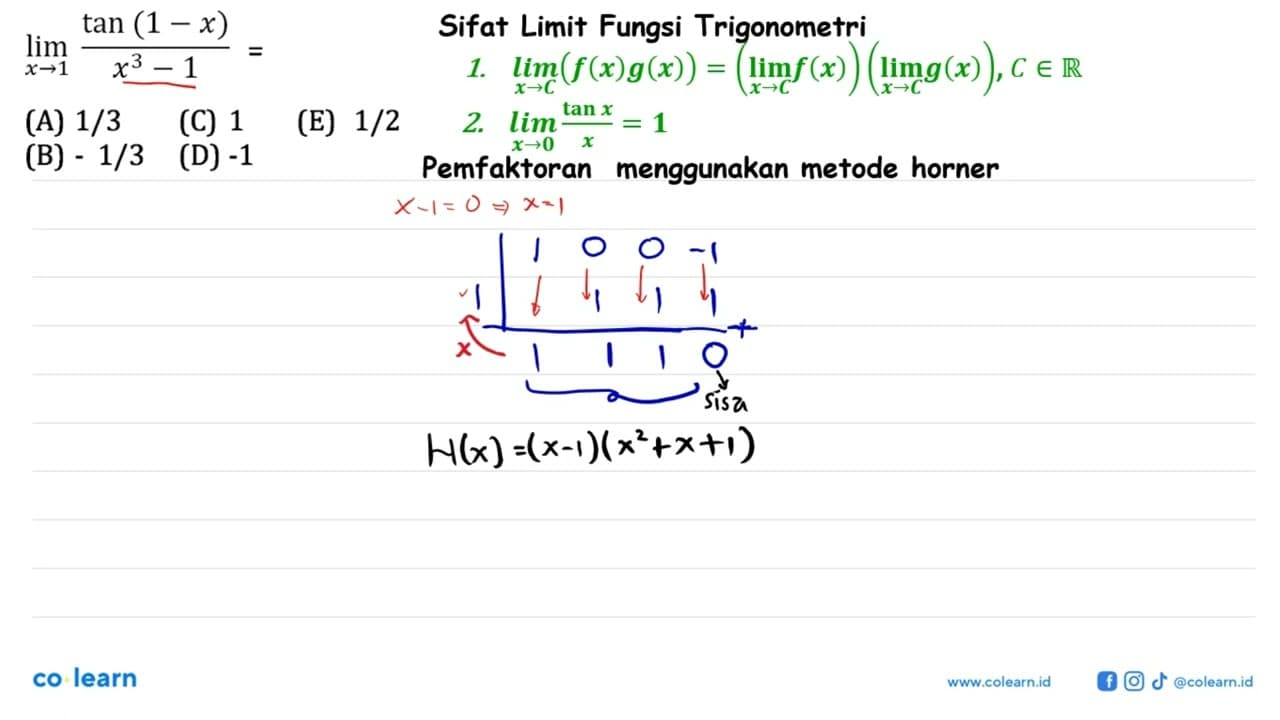 lim x -> 1 (tan (1-x))/(x^3-1)=