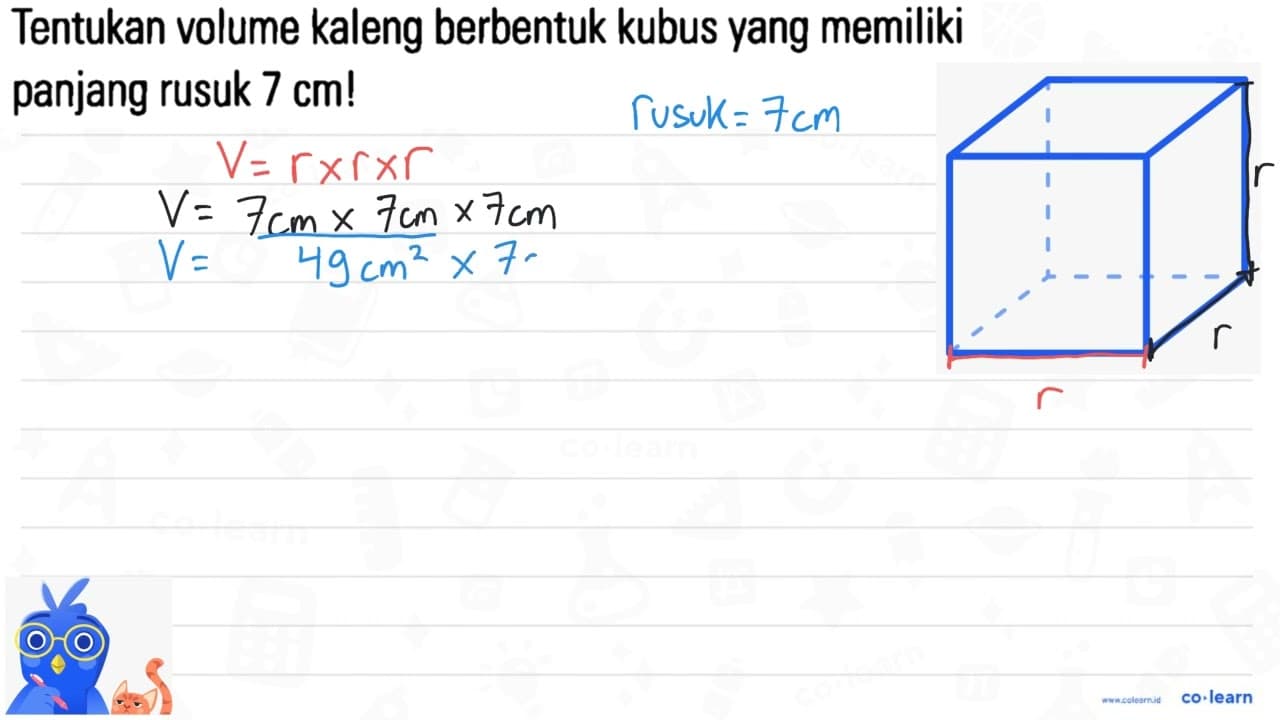 Tentukan volume kaleng berbentuk kubus yang memiliki