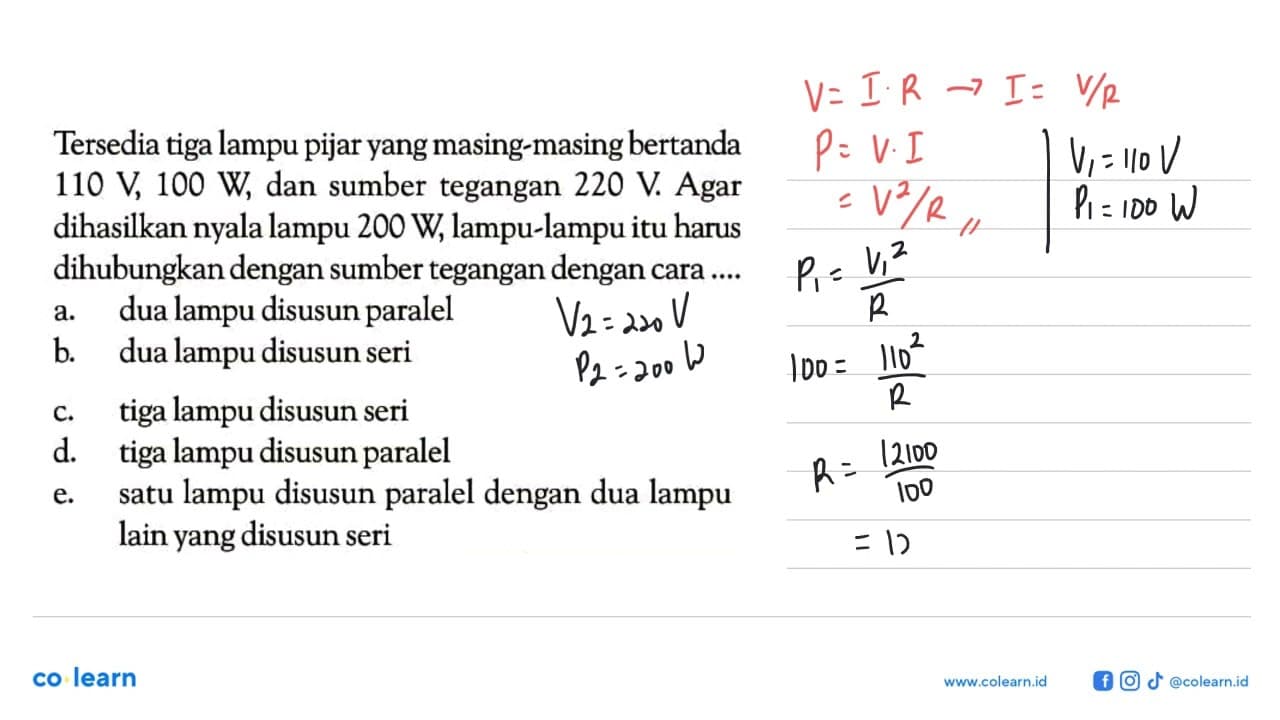 Tersedia tiga lampu pijar yang masing-masing bertanda 110 V