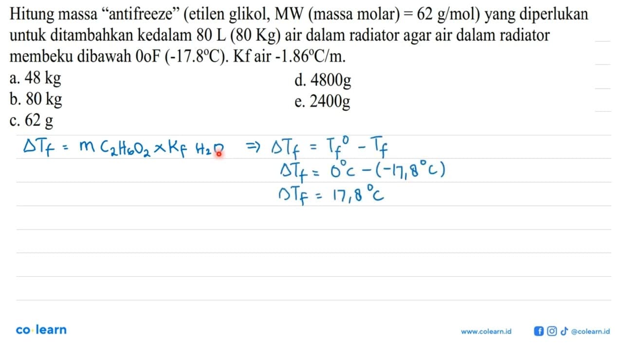 Hitung massa "antifreeze" (etilen glikol, MW (massa molar)