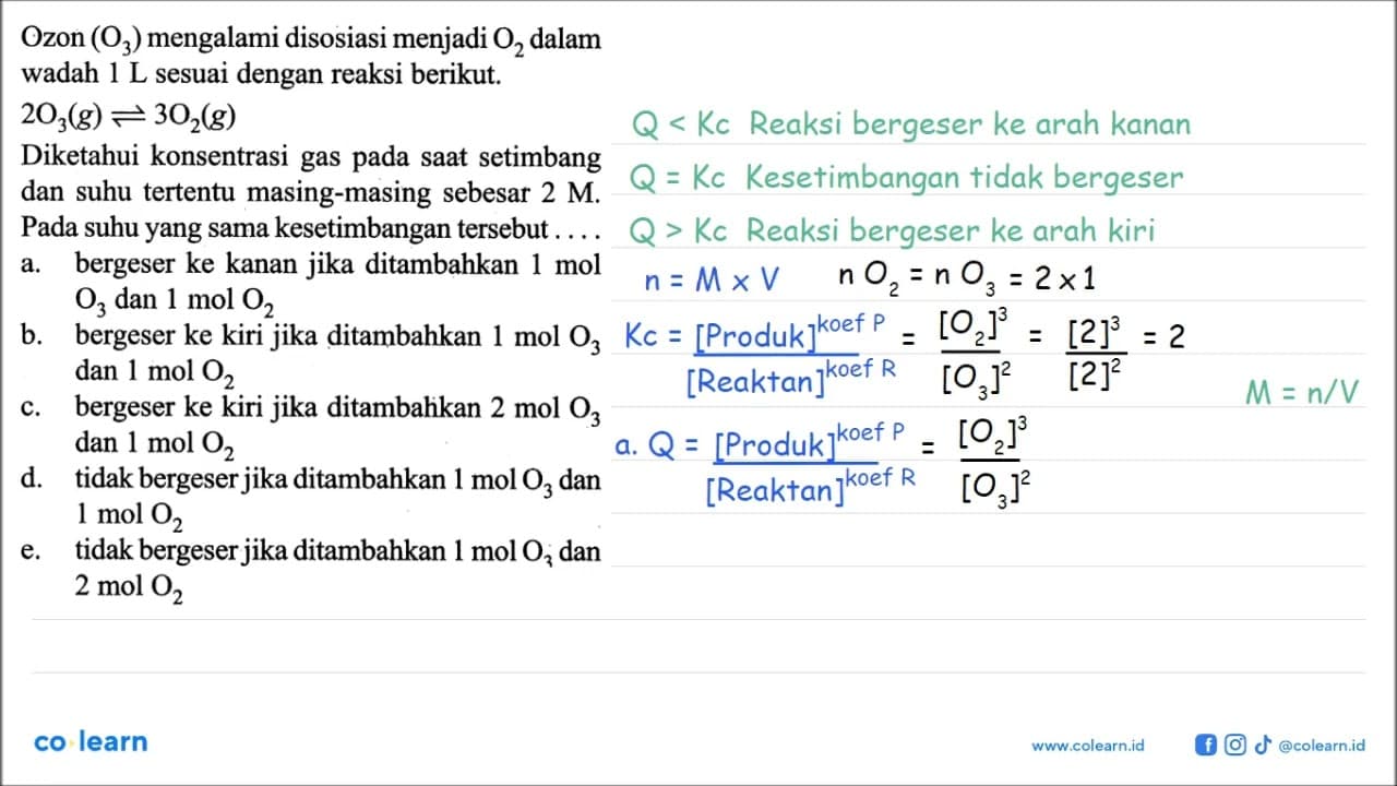 Ozon (O3) mengalami disosiasi menjadi O2 dalam wadah 1 L