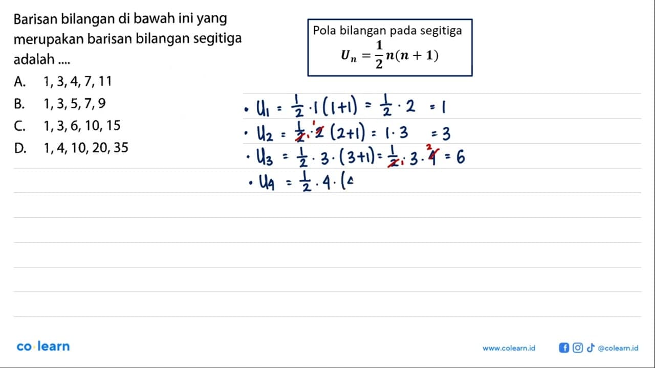 Barisan bilangan di bawah ini yang merupakan barisan