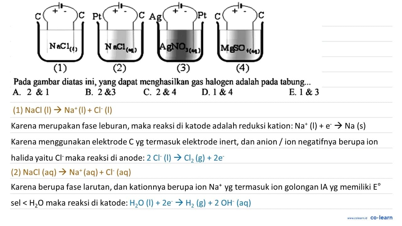 C + - C NaCl (s) (1) Pt + - C NaCl (aq) (2) Ag + - Pt