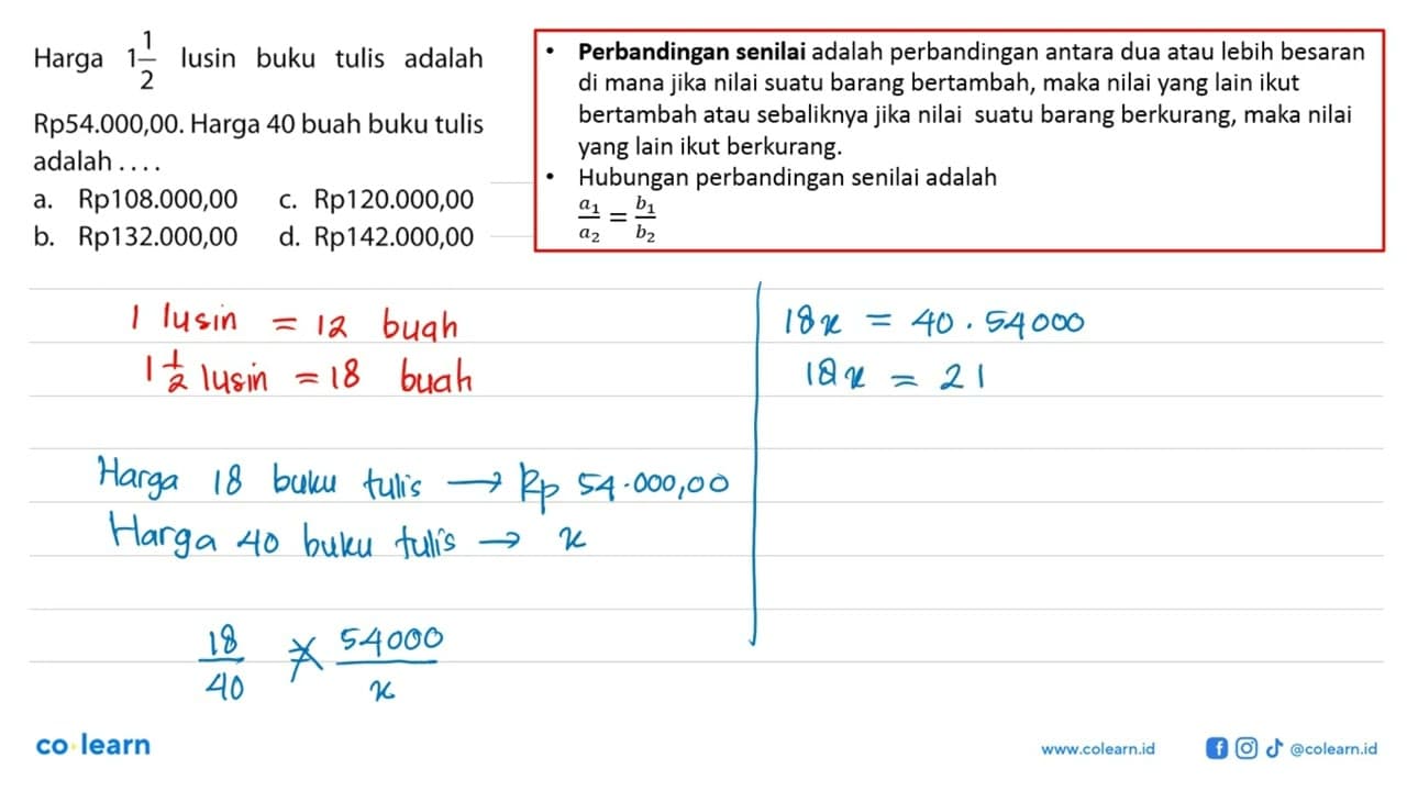 Harga 1 1/2 lusin buku tulis adalah Rp54.000,00. Harga 40
