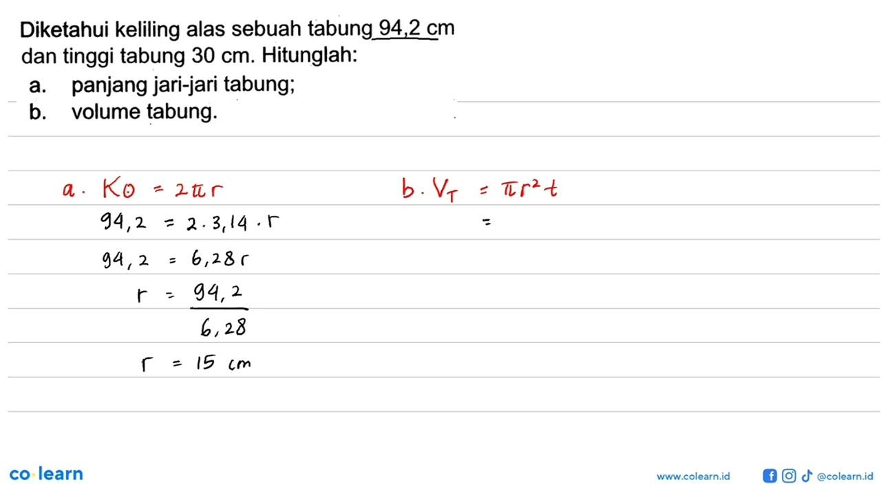 Diketahui keliling alas sebuah tabung 94,2 cm dan tinggi