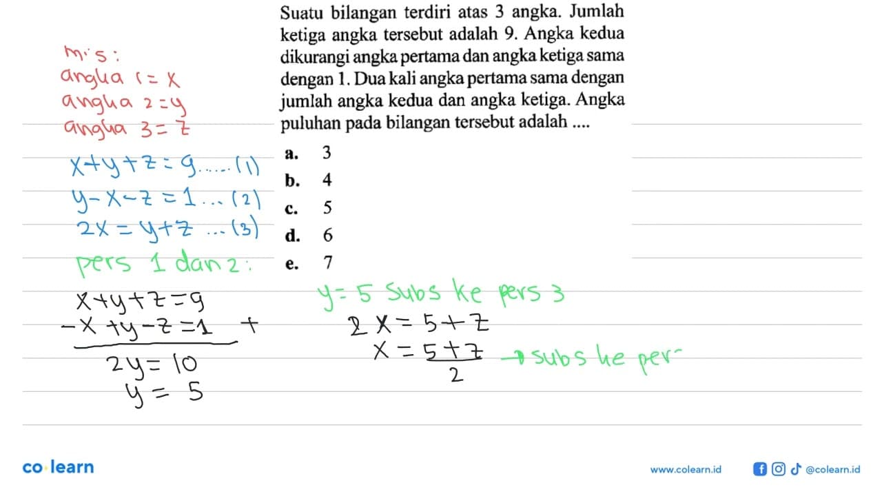 Suatu bilangan terdiri atas 3 angka. Jumlah ketiga angka