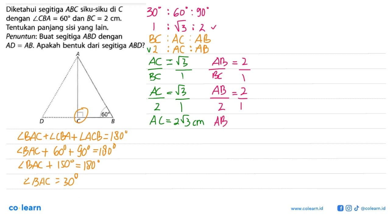 Diketahui segitiga ABC siku-siku di C dengan sudut CBA=60
