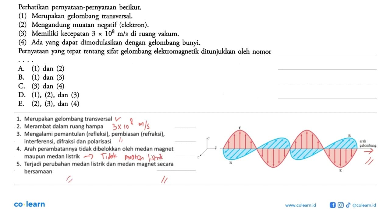 Perhatikan pernyataan-pernyataan berikut. (1) Merupakan