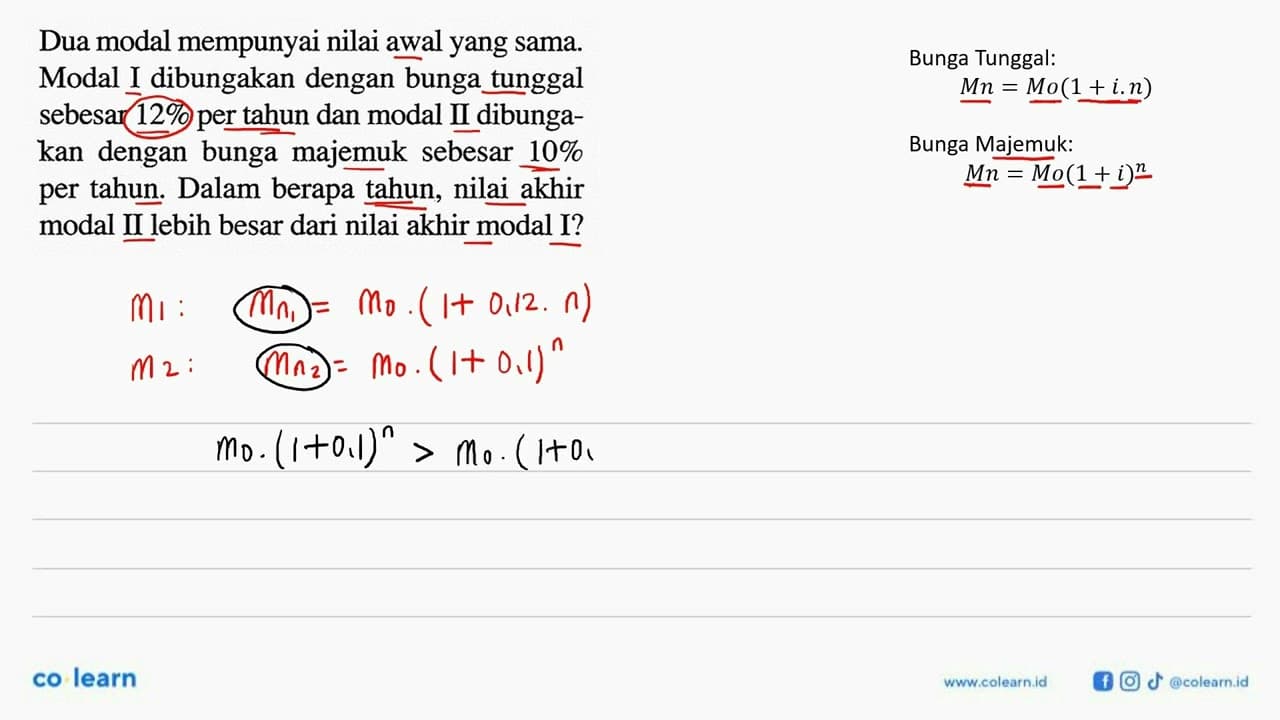 Dua modal mempunyai nilai awal yang sama. Modal I