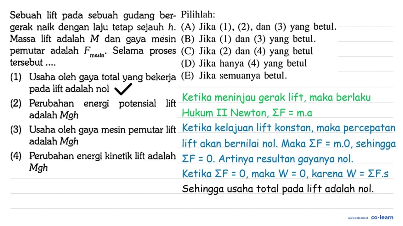 Sebuah lift pada sebuah gudang bergerak naik dengan laju