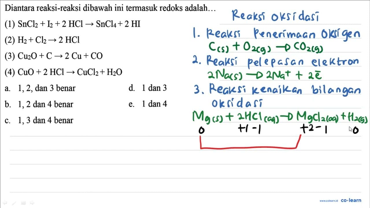 Diantara reaksi-reaksi dibawah ini termasuk redoks