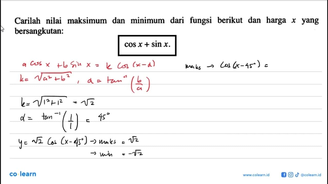 Carilah nilai maksimum dan minimum dari fungsi berikut dan