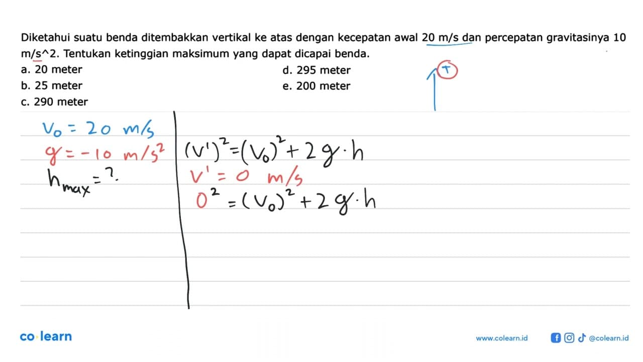 Diketahui suatu benda ditembakkan vertikal ke atas dengan