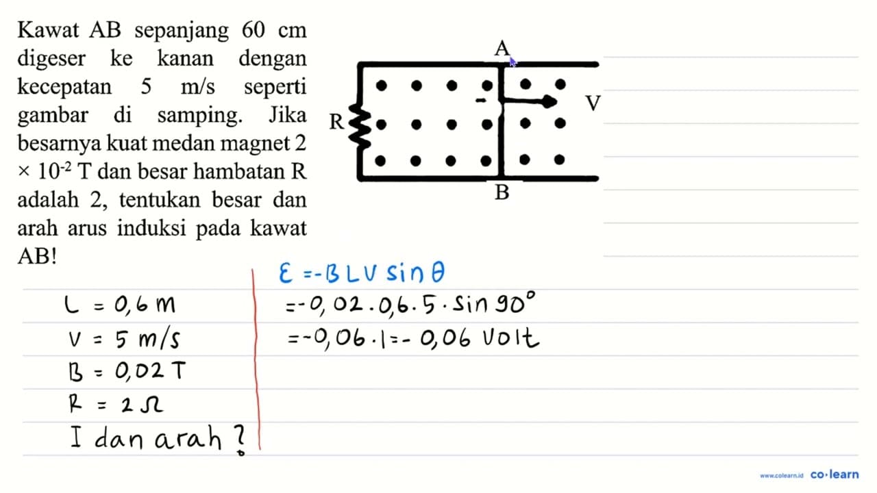 Kawat A B sepanjang 60 cm adalah 2 , tentukan besar dan