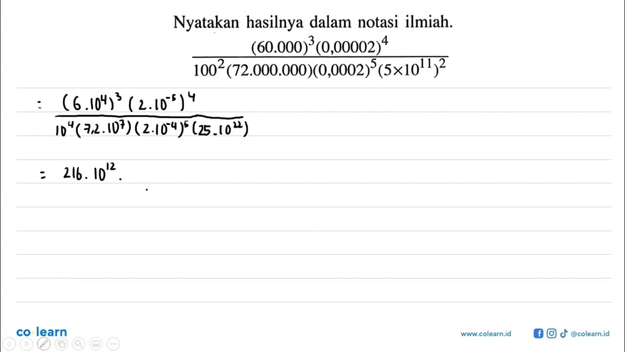 Nyatakan hasilnya dalam notasi ilmiah: ((60.000)^3