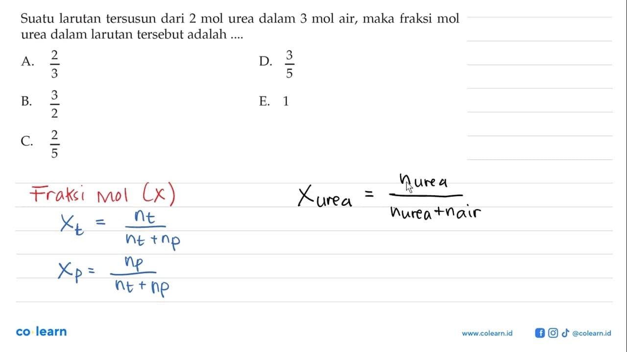 Suatu larutan tersusun dari 2 mol urea dalam 3 mol air,