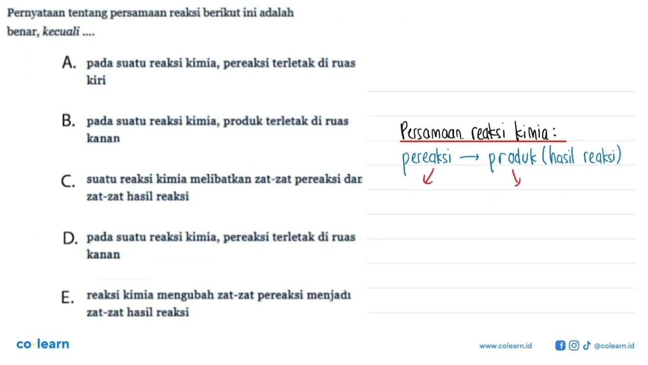 Pernyataan tentang persamaan reaksi berikut ini adalah