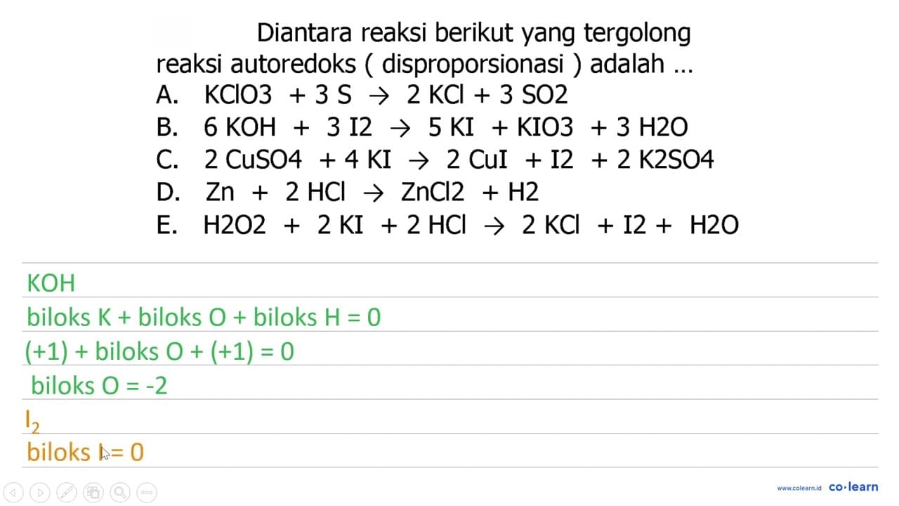 Diantara reaksi berikut yang tergolong reaksi autoredoks (