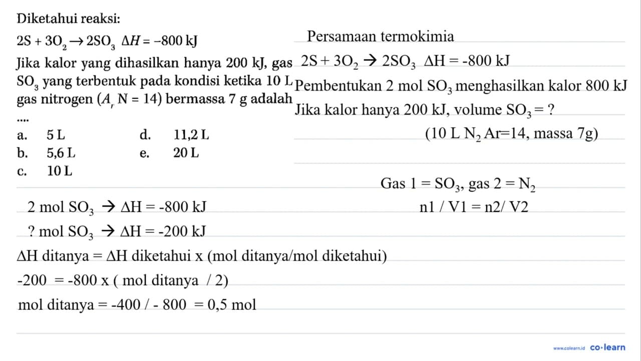Diketahui reaksi: 2S+3O2 -> 2SO3 segitiga H=-800 kJ Jika