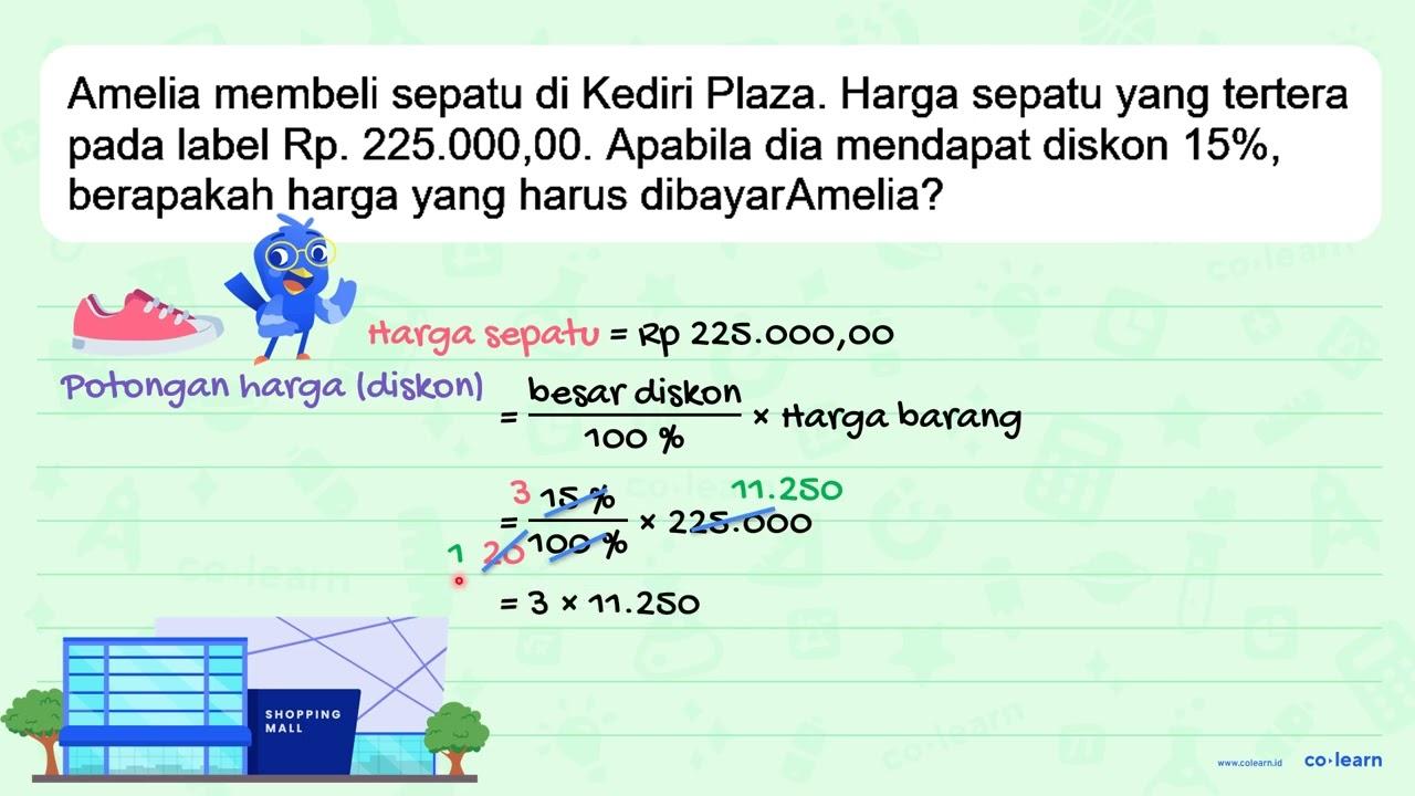 Amelia membeli sepatu di Kediri Plaza. Harga sepatu yang