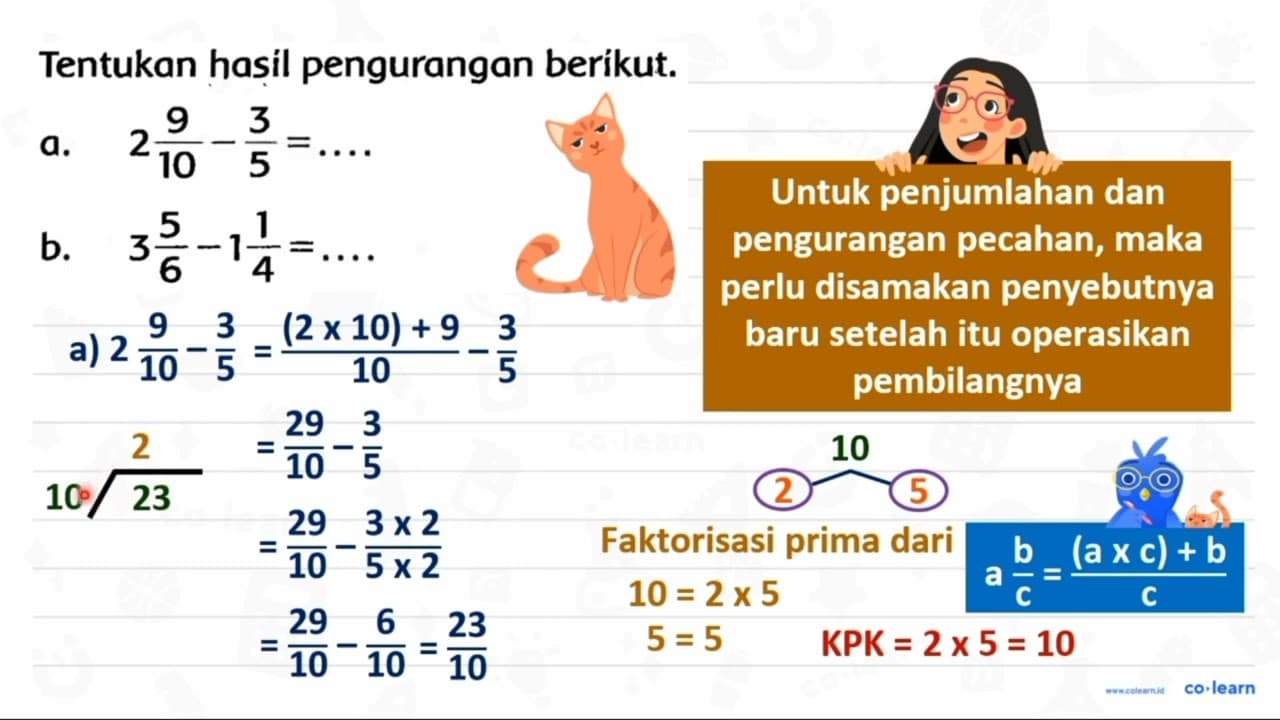 Tentukan hasil pengurangan berikut. a. 2