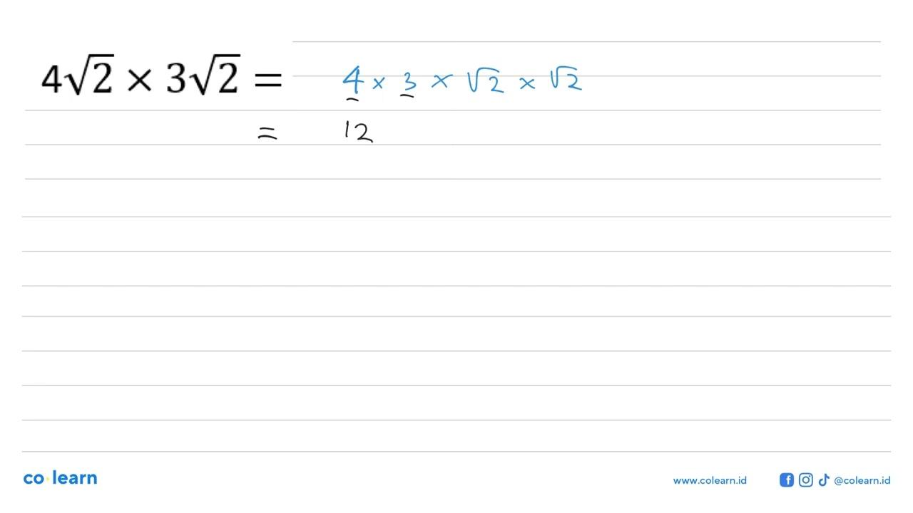 4 akar(2) x 3 akar(2) =