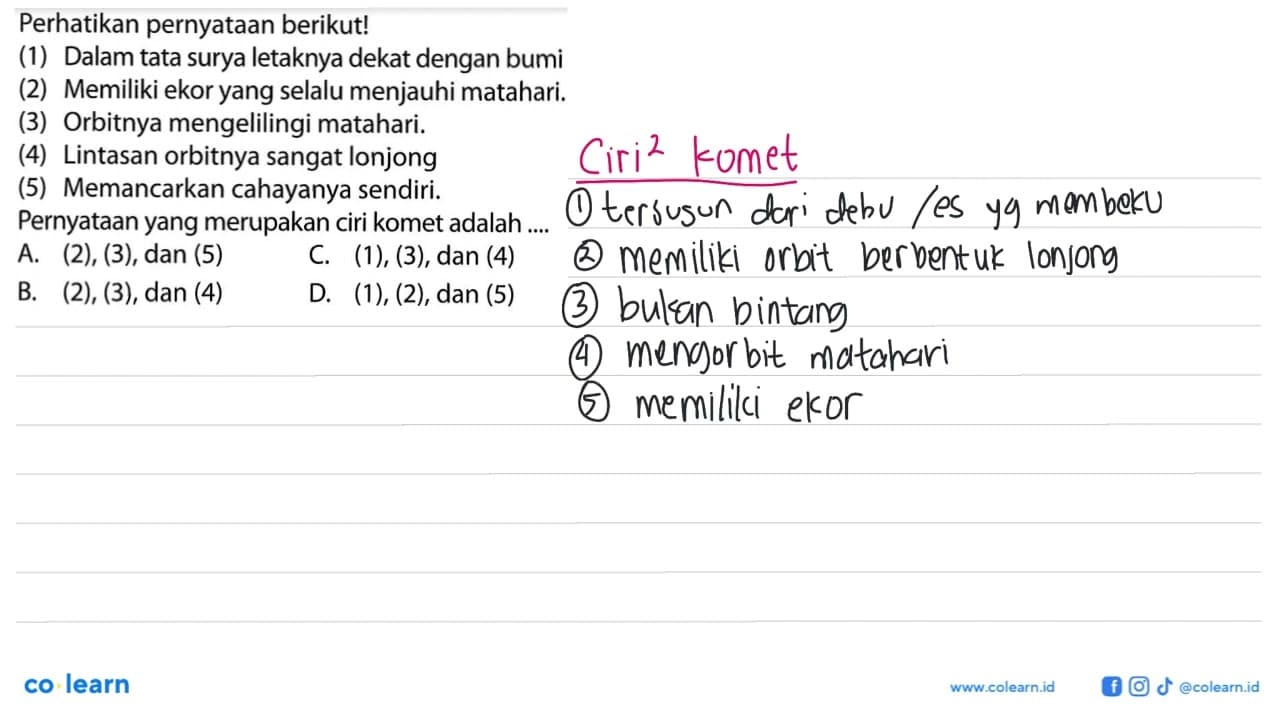 Perhatikan pernyataan berikut!(1) Dalam tata surya letaknya