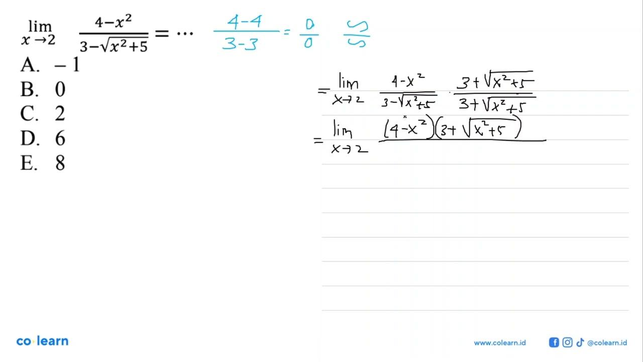 lim x->2 (4-x^2)/(3-akar(x^2+5))=...