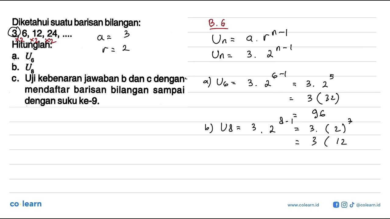 Diketahui suatu barisan bilangan: 3, 6, 12, 24, ...