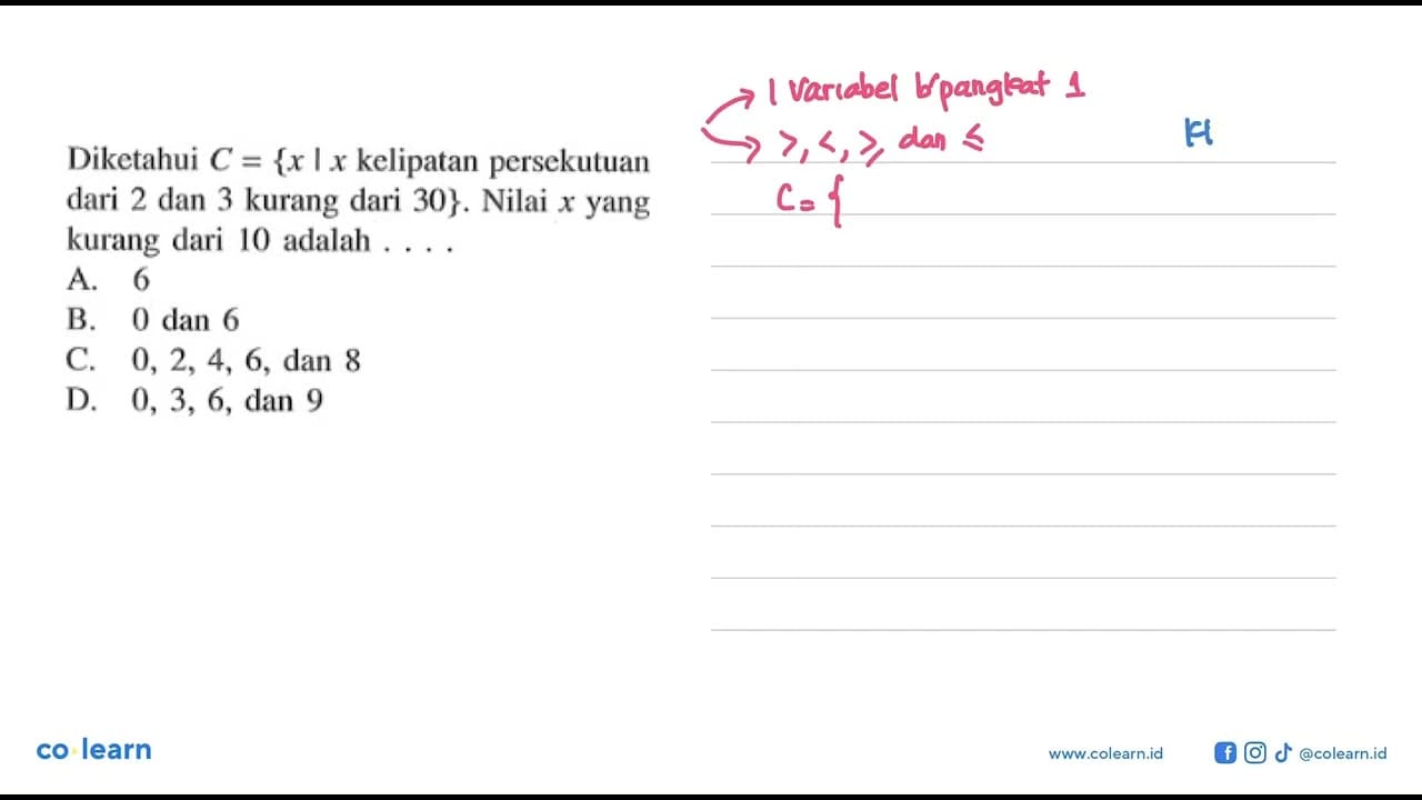 Diketahui C = {x | x kelipatan persekutuan dari 2 dan 3