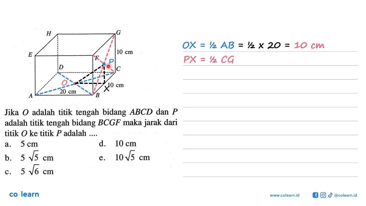 H G 10 cm E F D C 10 cm 20 cm A B Jika O adalah titik