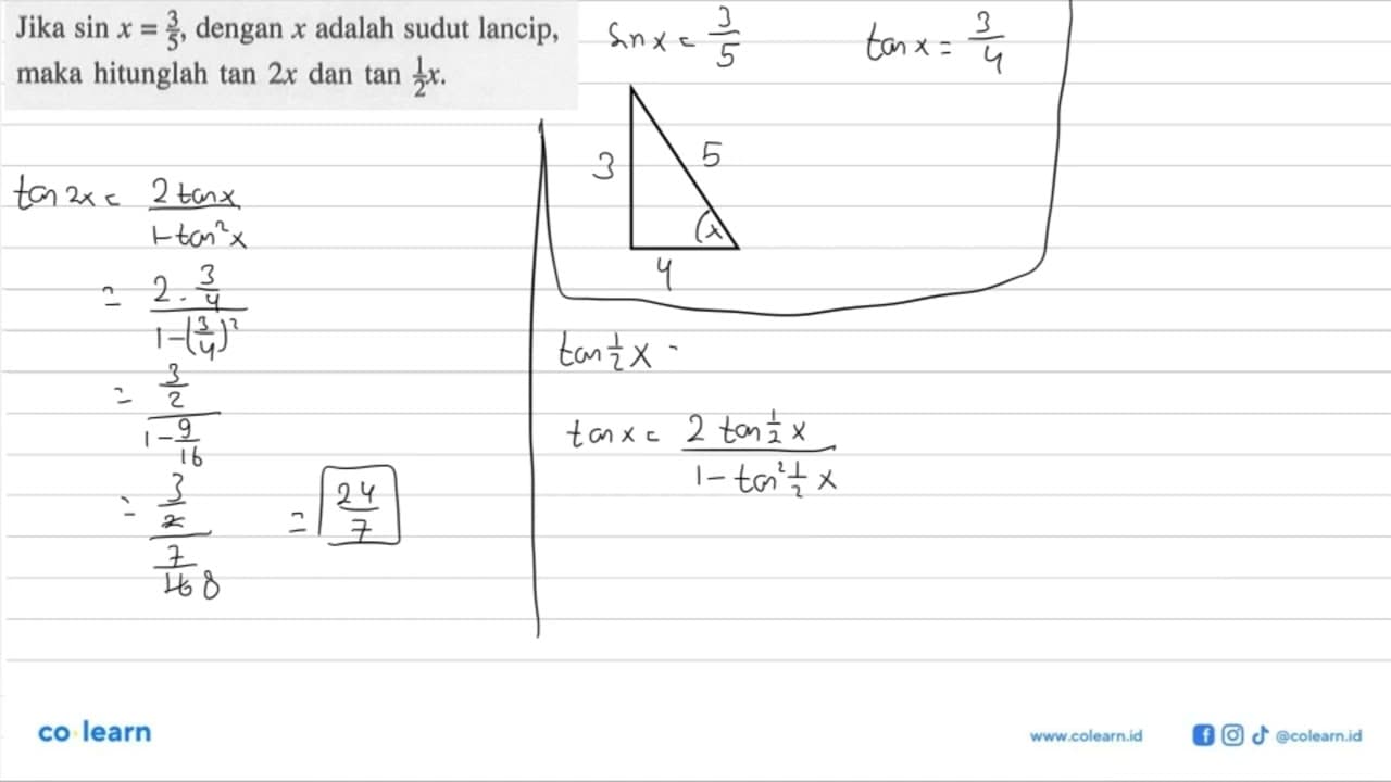 Jika sin x=3/5, dengan x adalah sudut lancip, maka