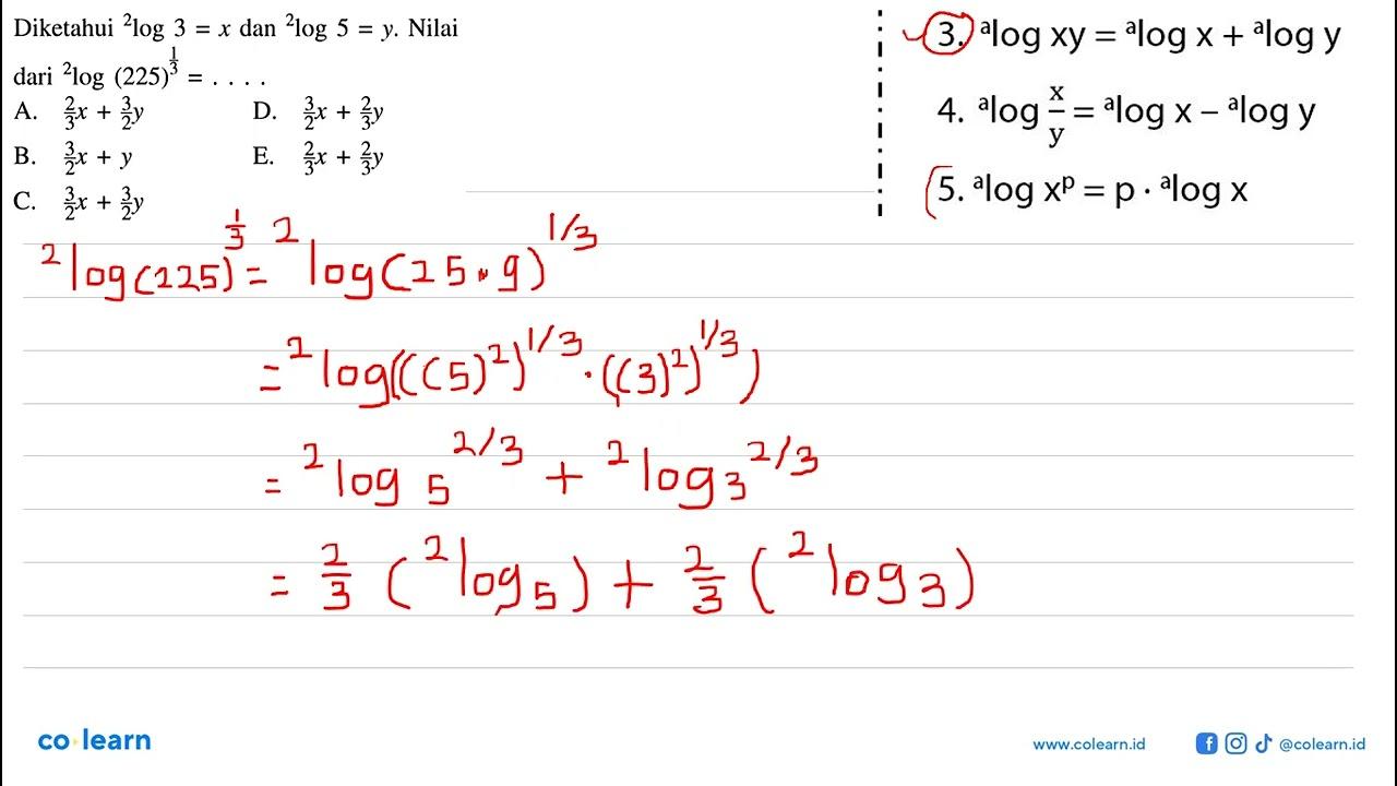 Diketahui 2log3 = x dan 2log5 = y. Nilai dari