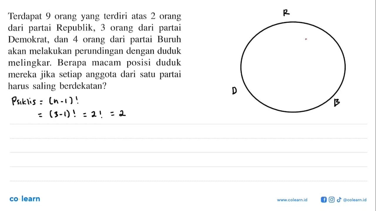 Terdapat 9 orang yang terdiri atas 2 orang dari partai