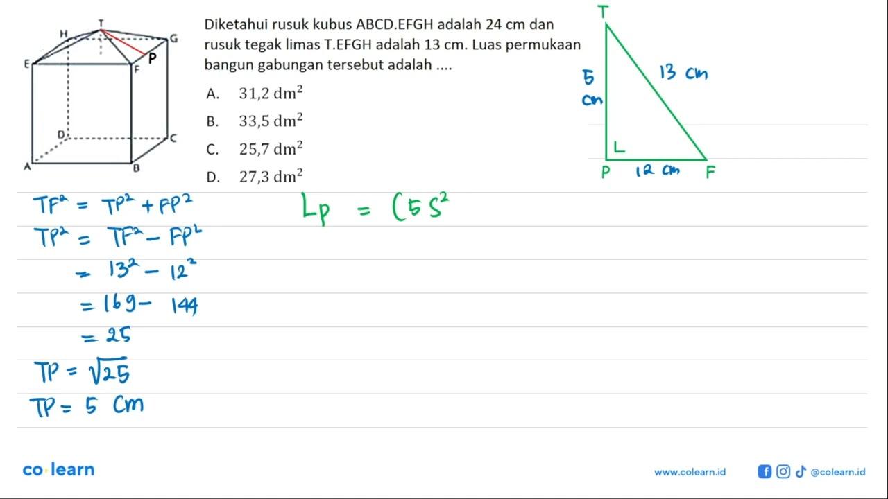 Diketahui rusuk kubus ABCD.EFGH adalah 24 cm dan rusuk