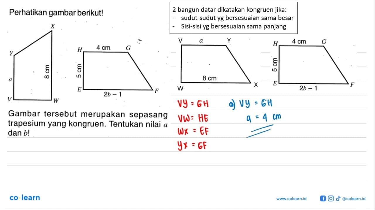 Perhatikan gambar berikut!Trapesium VWXYtinggi VW, alas