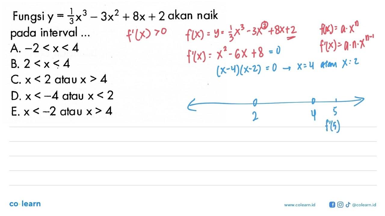 Fungsi y=1/3x^3-3x^2+8x+2 akan naik pada interval ...