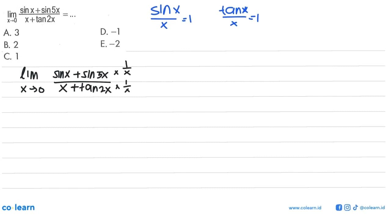 lim x->0 (sin x+sin 5x)/(x+tan x)=...