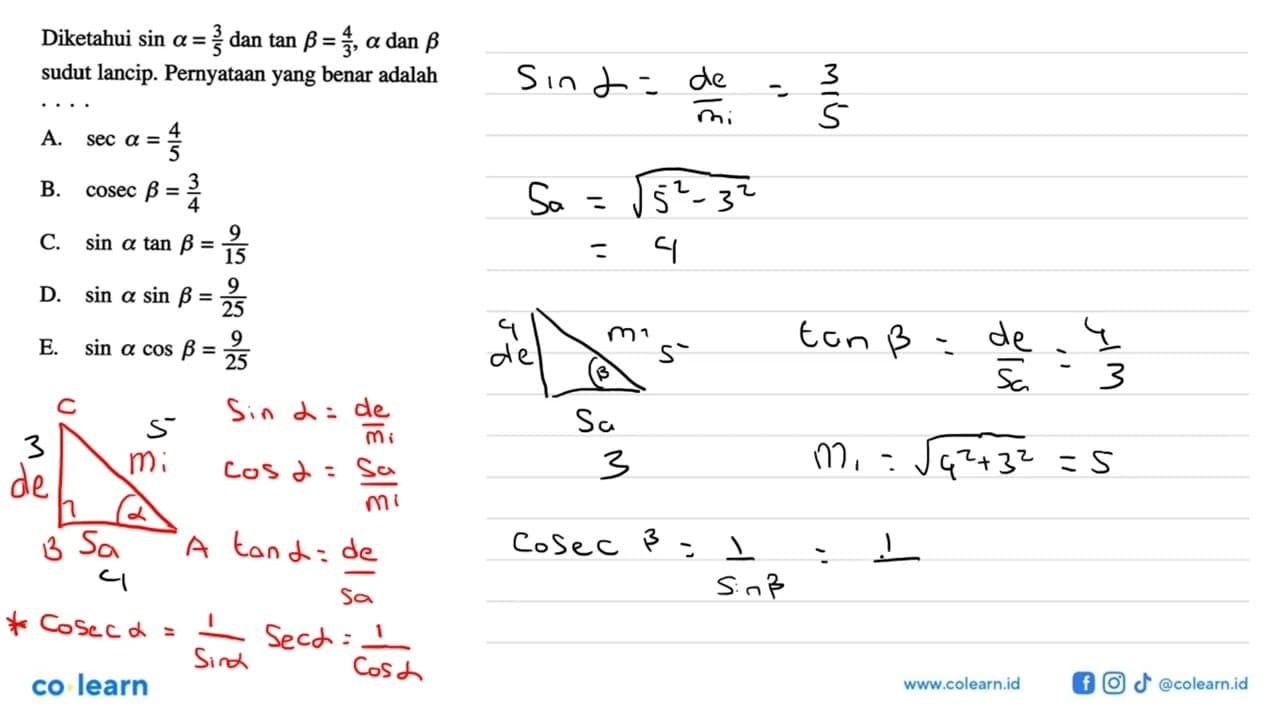 Diketahui sin a = 3/5, dan tan B = 4/3, a dan B sudut