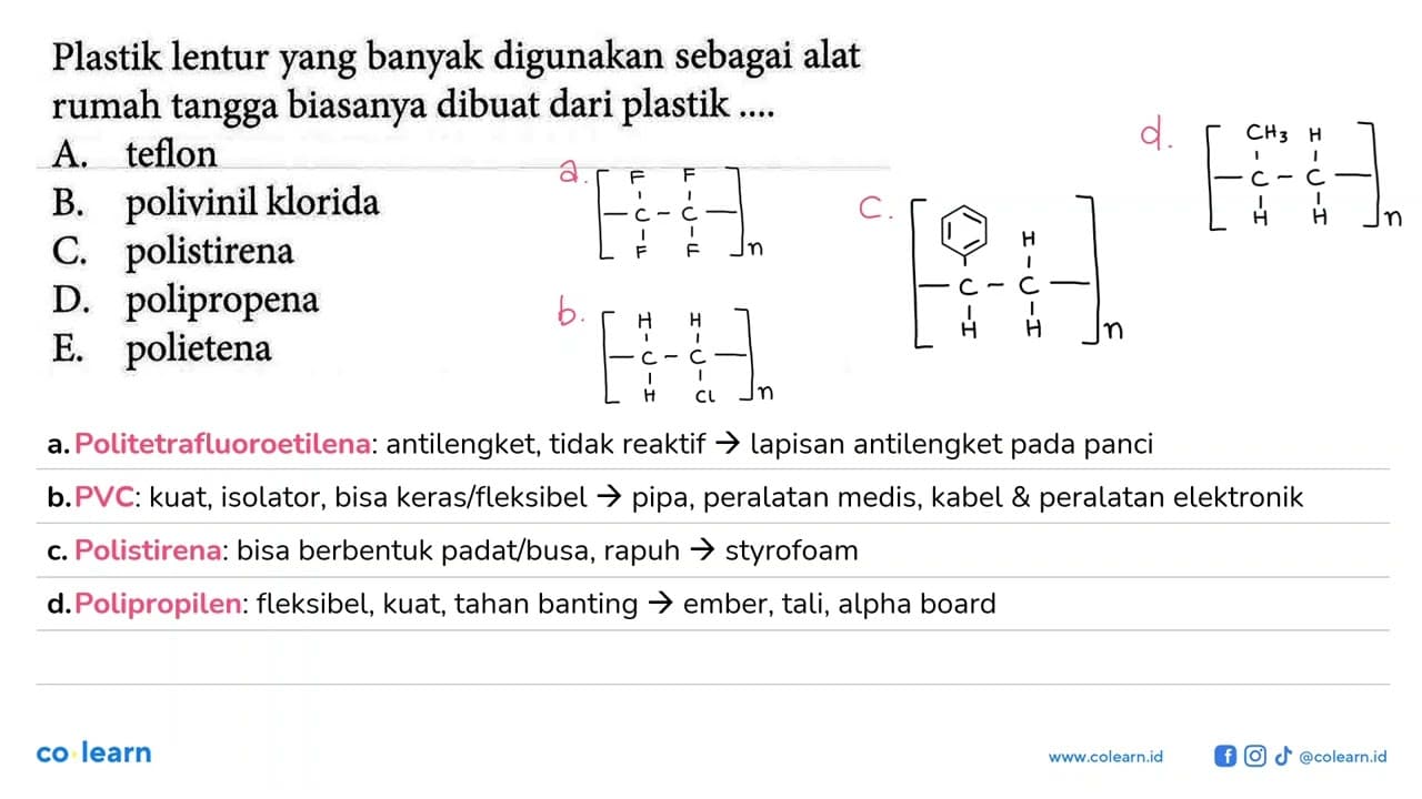 Plastik lentur yang banyak digunakan sebagai alat rumah