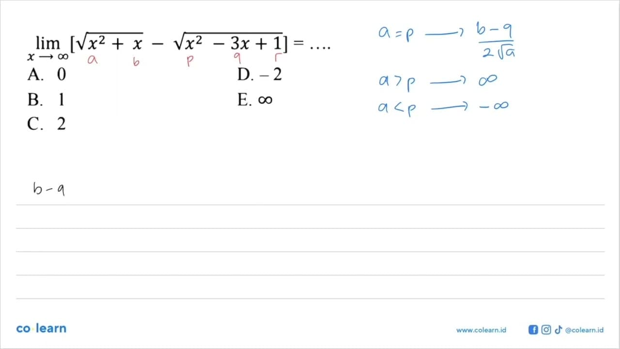 lim x->tak hingga [akar(x^2+x)-akar(x^2-3x+1)]=