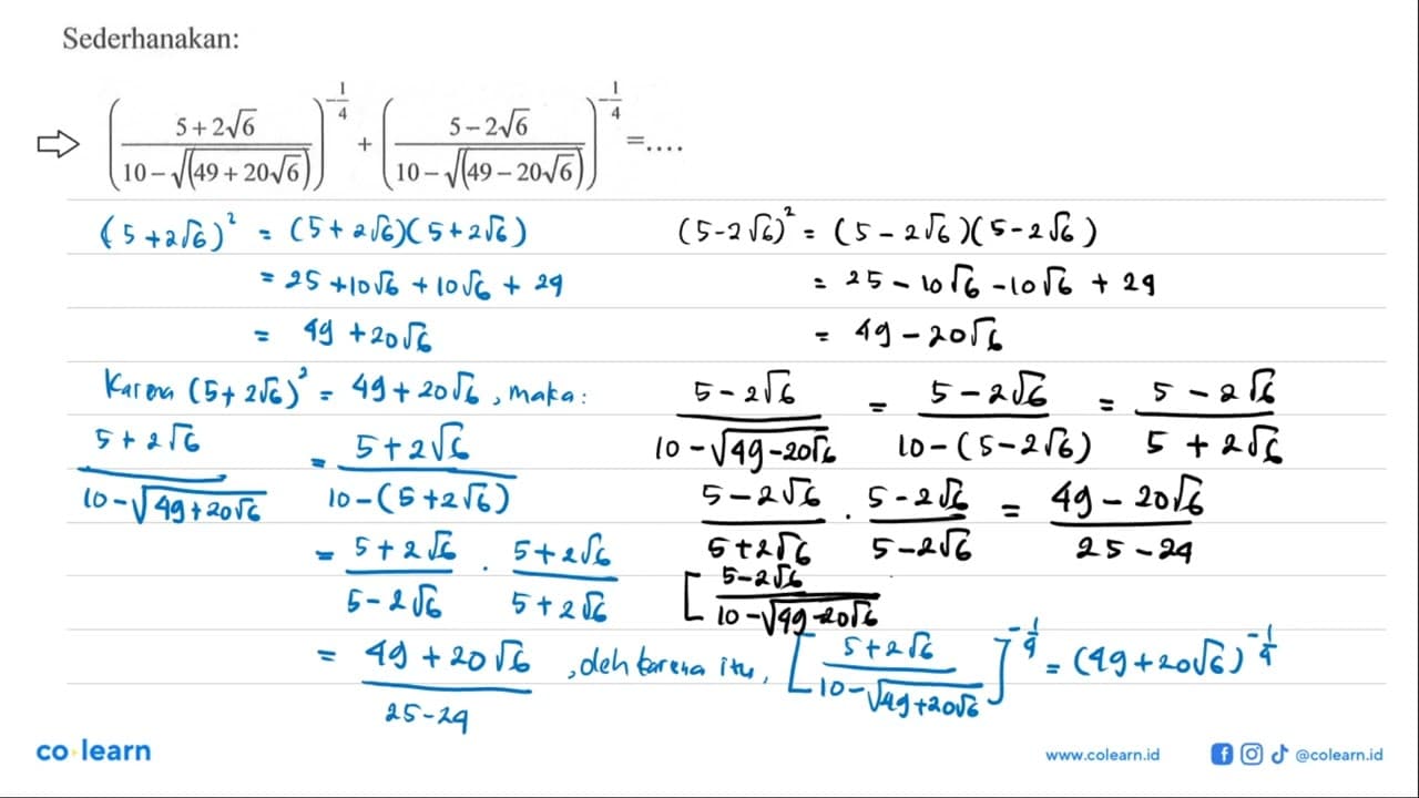 Sederhanakan: ((5+2 akar(6))/(10-akar(49+20