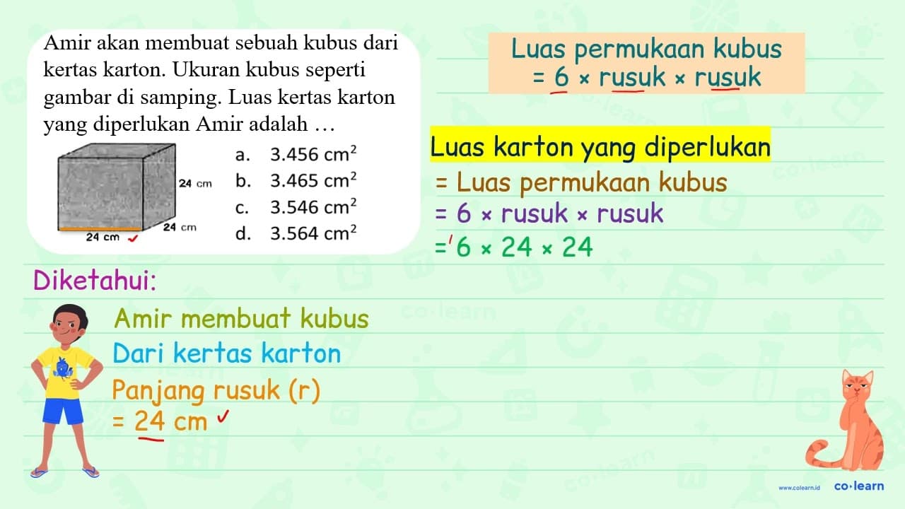 Amir akan membuat sebuah kubus dari kertas karton. Ukuran