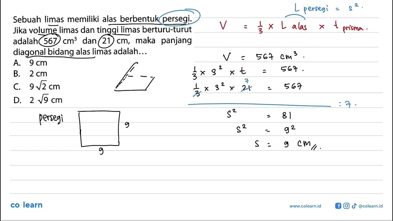 Sebuah limas memiliki alas berbentuk persegi. Jika volume