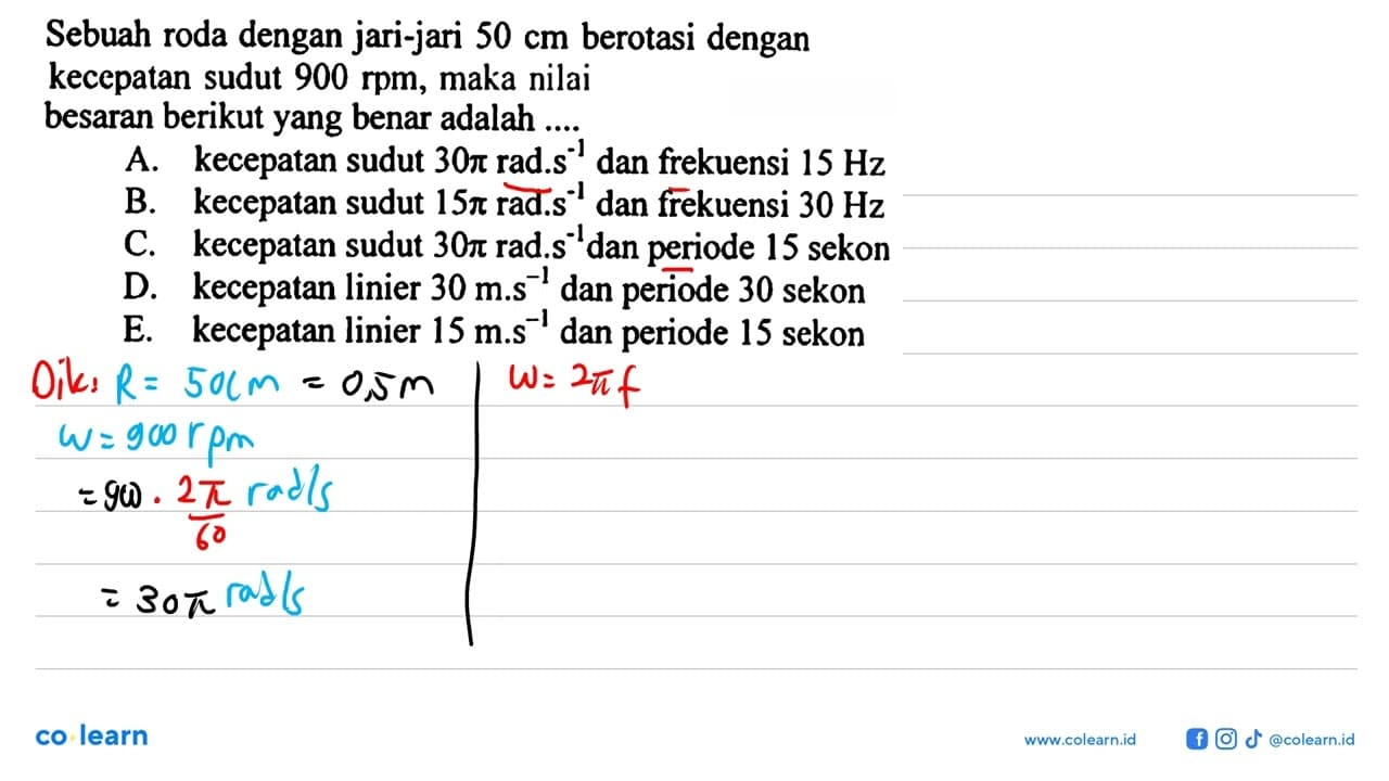 Sebuah roda dengan jari-jari 50 cm berotasi dengan