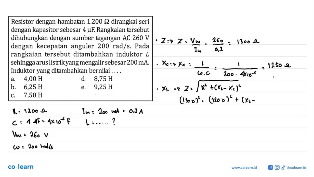 Resistor dengan hambatan 1.200 Ohm dirangkai seri dengan