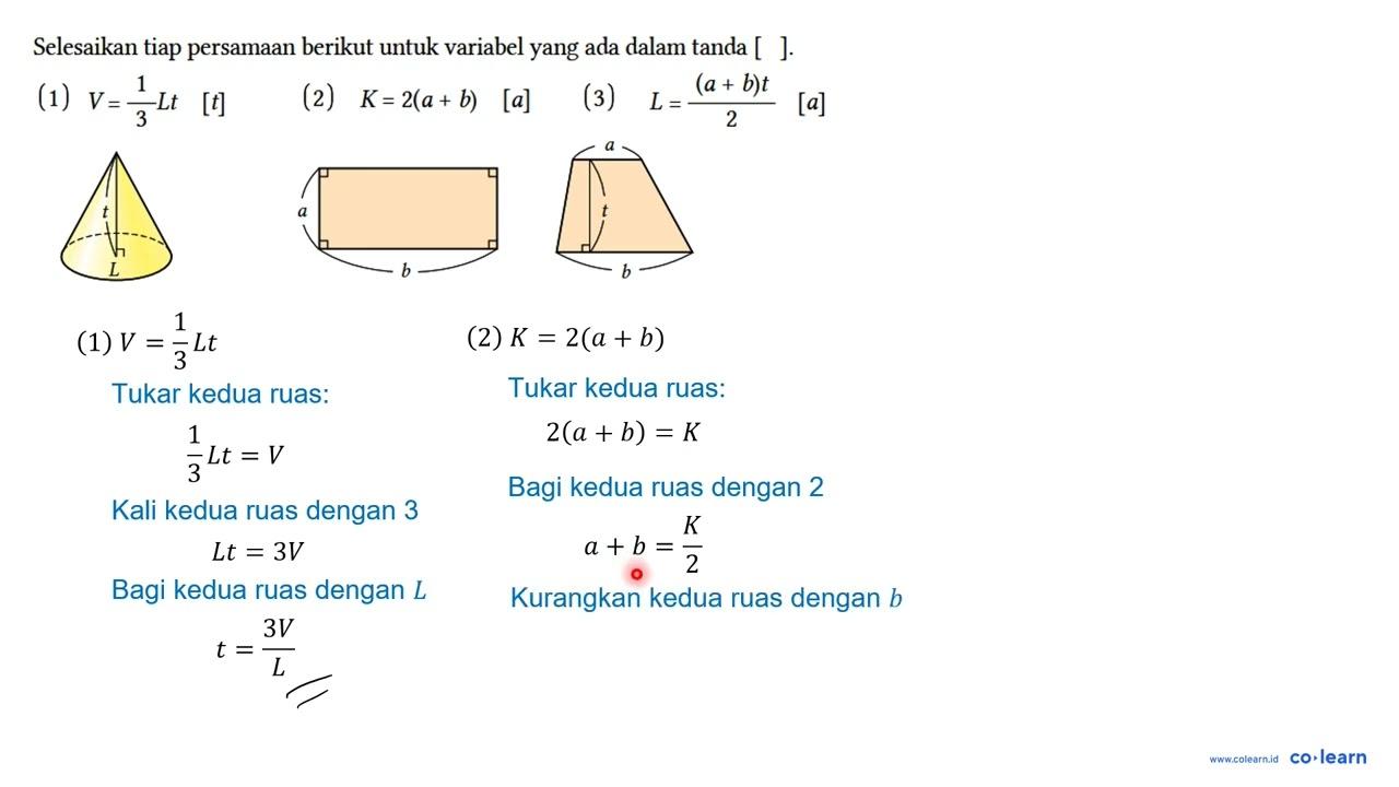 Selesaikan tiap persamaan berikut untuk variabel yang ada