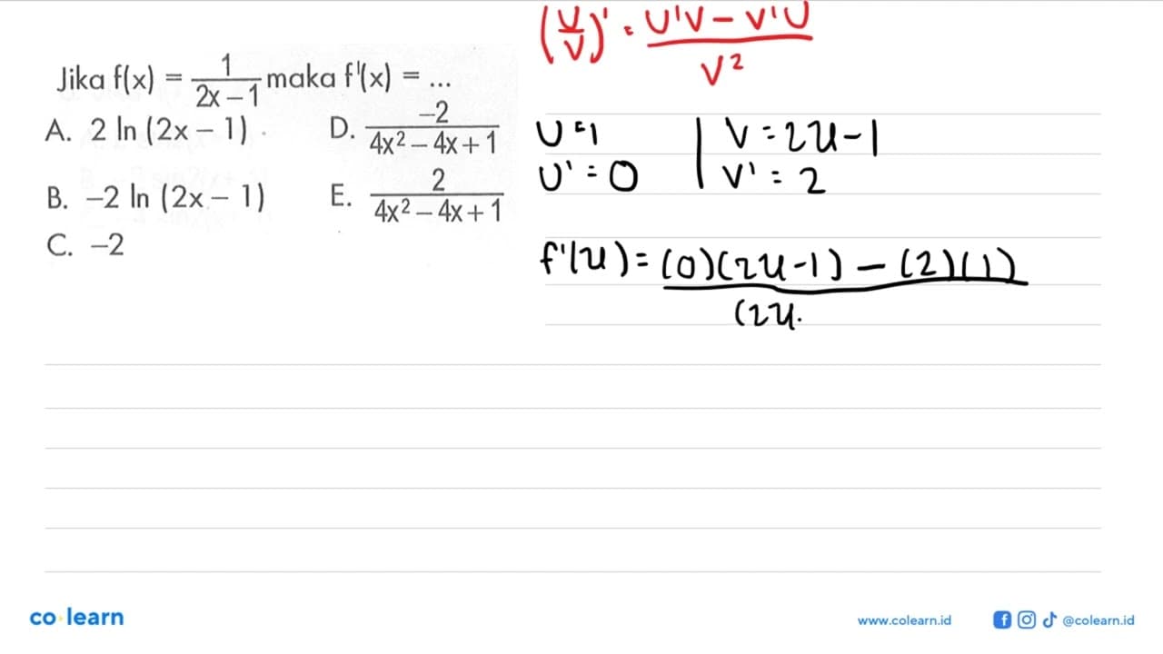 Jika f(x)=1/(2x-1) maka f'(x)=...